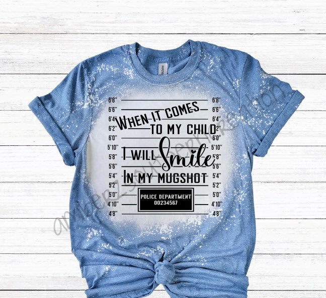 When It Comes To my CHILD T-SHIRT